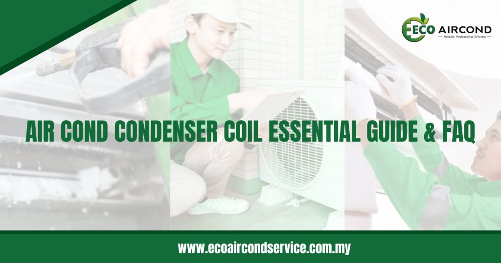 Air Cond Condenser Coil Essential Guide & FAQ